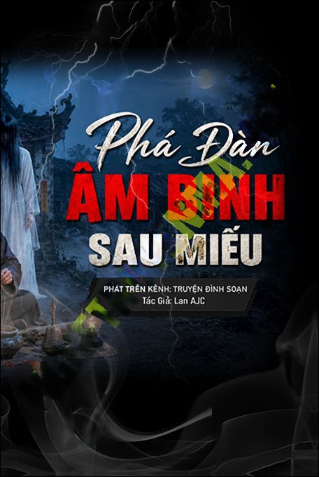 Phá Dàn Âm Binh Sau Miếu
