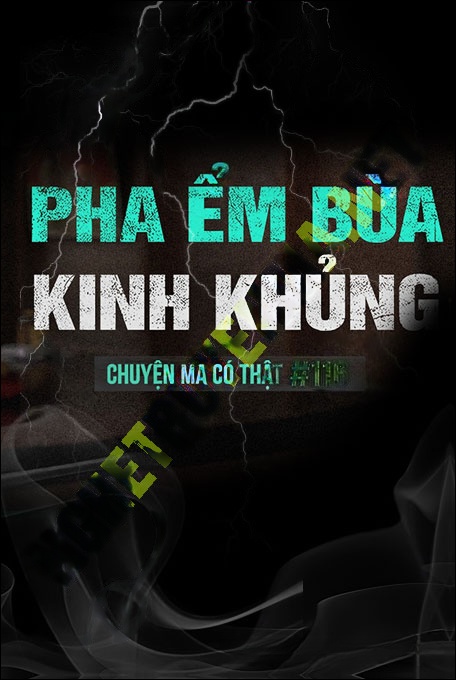 Phá Ểm Bùa Kinh Khủng