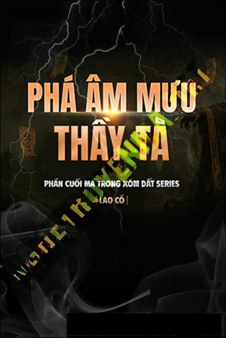 Phá Âm Mưu Thầy Tà