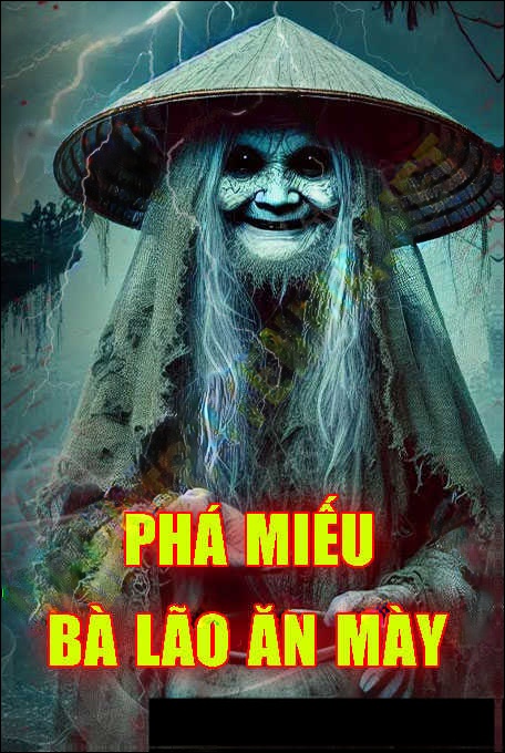 Phá Miếu Thờ Bà Lão Ăn Mày