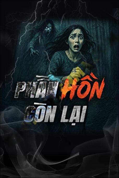 Phần Hồn Còn Lại