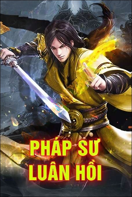 Pháp Sư Luân Hồi - Quàng A Tũn