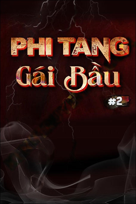 Phi Tang Gái Bầu