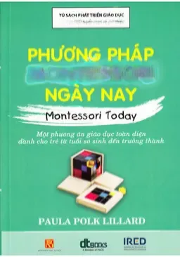 Phương Pháp Montessori Ngày Nay