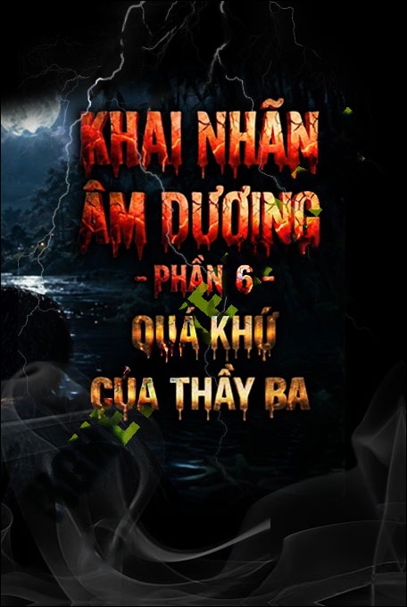 Quá Khứ Của Thầy Ba