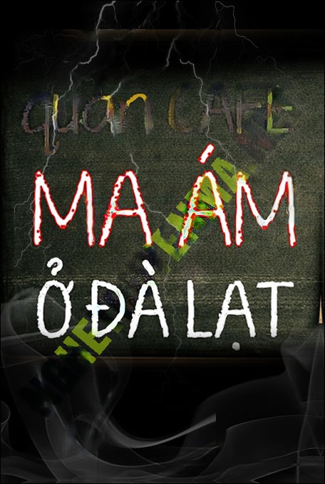 Quán Cf Ma Ám Ở Đà Lạt