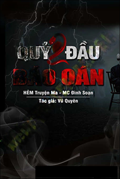 Quỷ 2 Đầu Báo Oán
