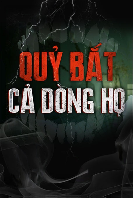 Nghe truyện Quỷ Bắt Cả Dòng Họ