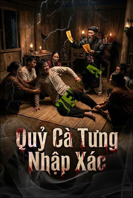 Quỷ Cà Tưng Nhập X.ác