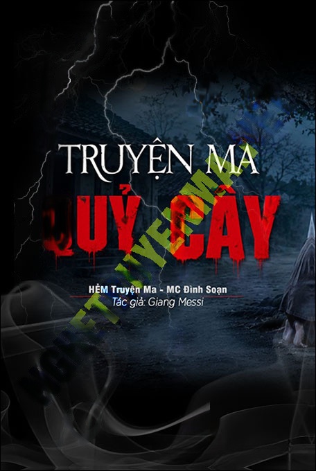 Nghe truyện Quỷ Cây