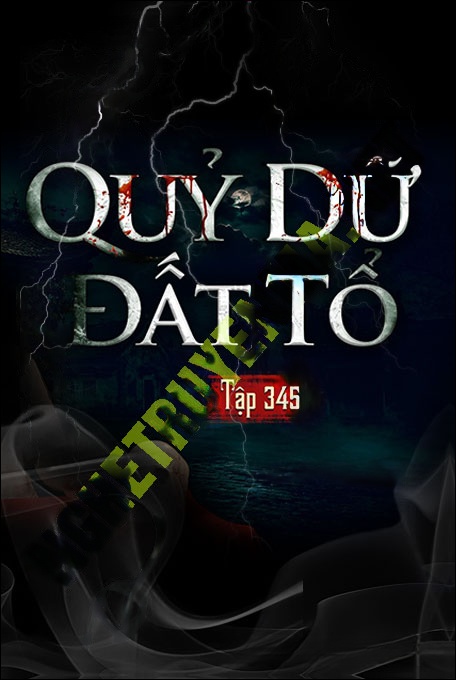 Quỷ Dữ Đất Tổ
