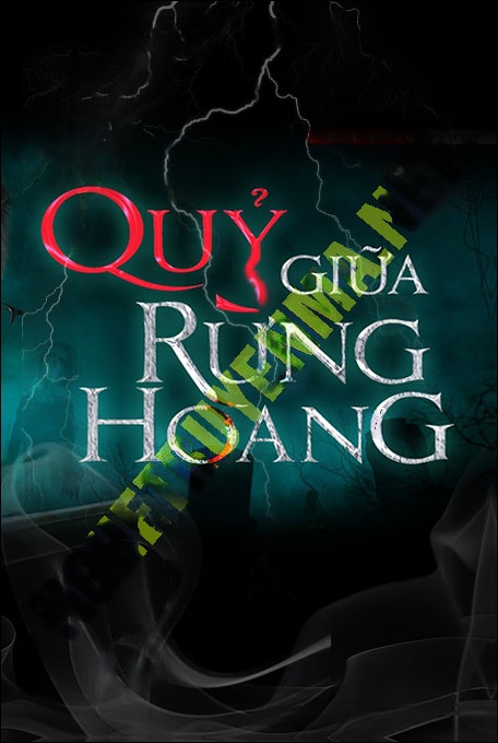 Nghe truyện Quỷ Giữa Rừng Hoang
