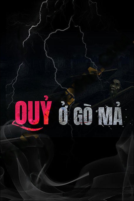 Quỷ Ở Gò Mả