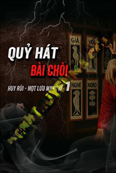 Quỷ Hát Bài Chòi