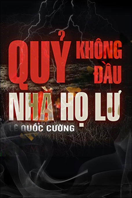 Quỷ Không Đầu Nhà Họ Lư