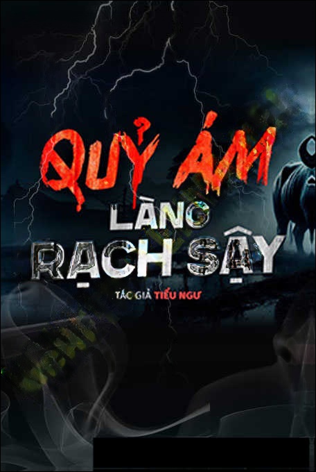 Quỷ Ám Làng Rạch Sậy