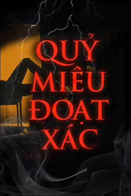 Quỷ Miêu Đoạt X.ác