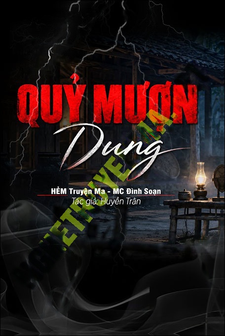 Nghe truyện Quỷ Mượn Dung