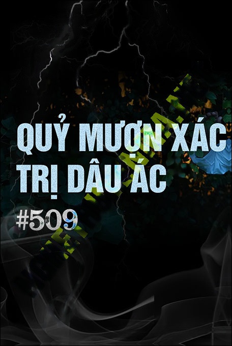 Quỷ Mượn X.ác Trị Dâu Ác