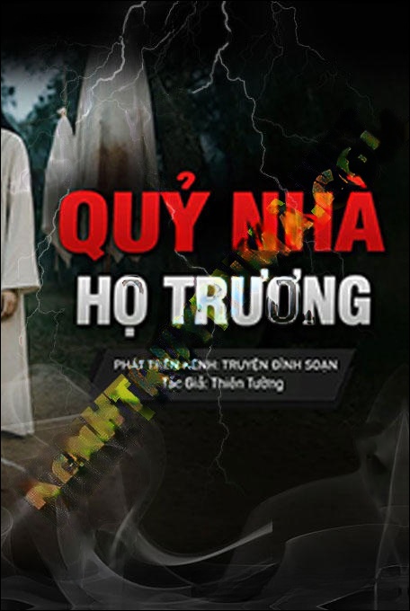 Quỷ Nhà Họ Trương
