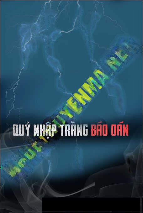 Quỷ Nhập Tràng Trả Oán