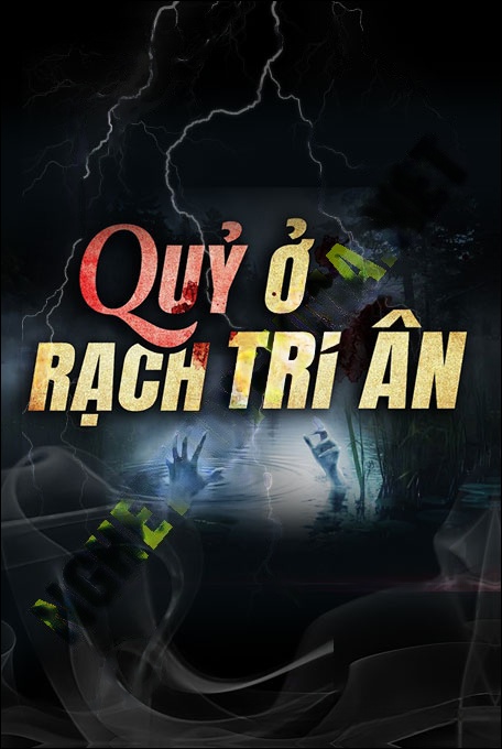 Quỷ Ở Rạch Tri Ân