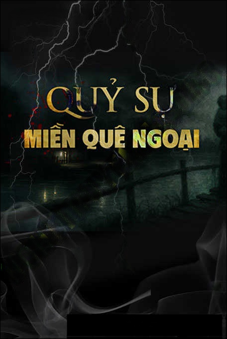 Quỷ Sự Miền Quê Ngoại