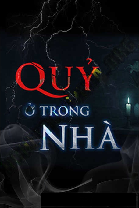 Quỷ Ở Trong Nhà