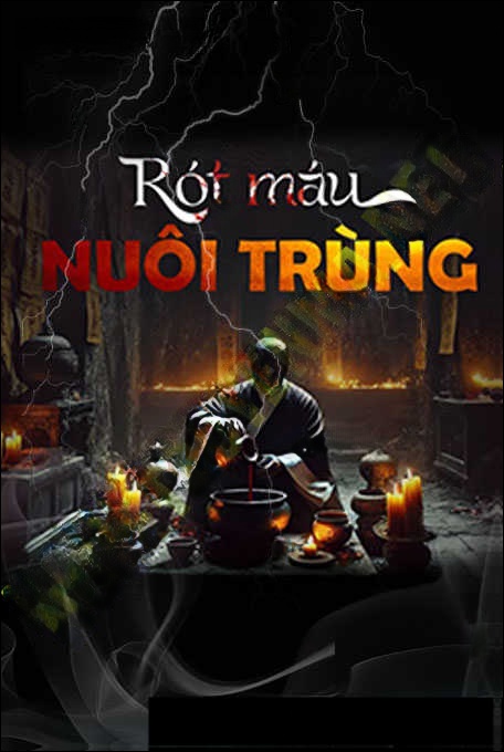 Rót Máu Nuôi Trùng