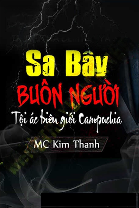 Sa Bẫy Buôn Người Campuchia