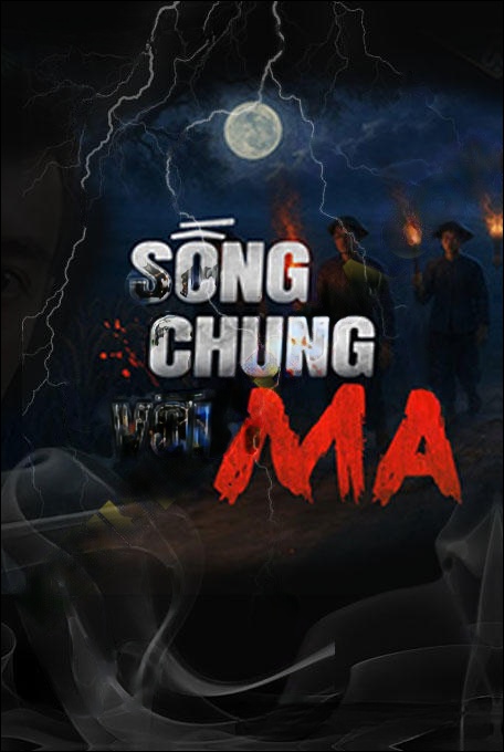 Sống Chung Với Ma