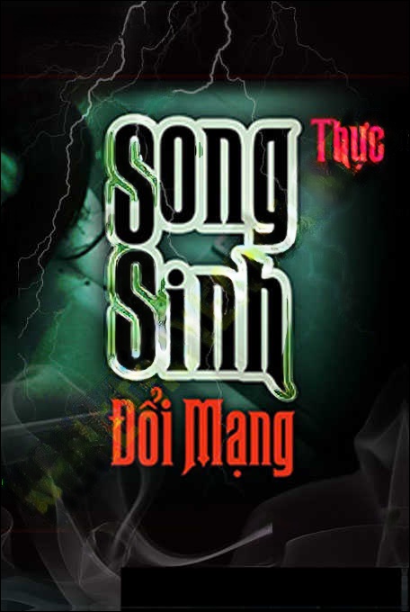 Song Sinh Đổi Mạng