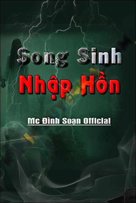 Song Sinh Nhập Hồn