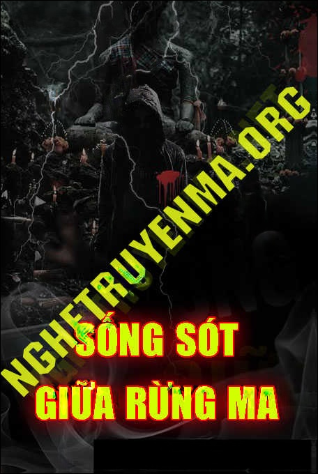 Sống Sót Giữa Rừng Ma