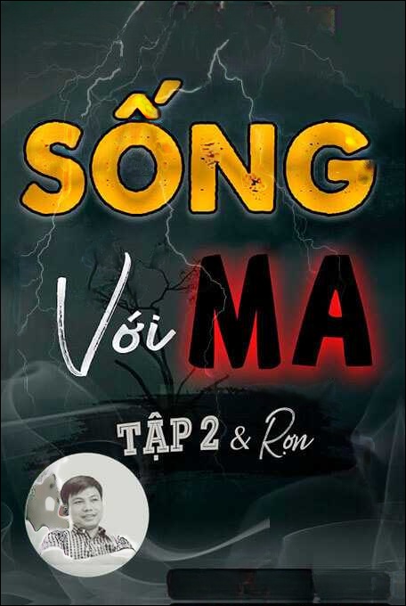 Sống Với Ma