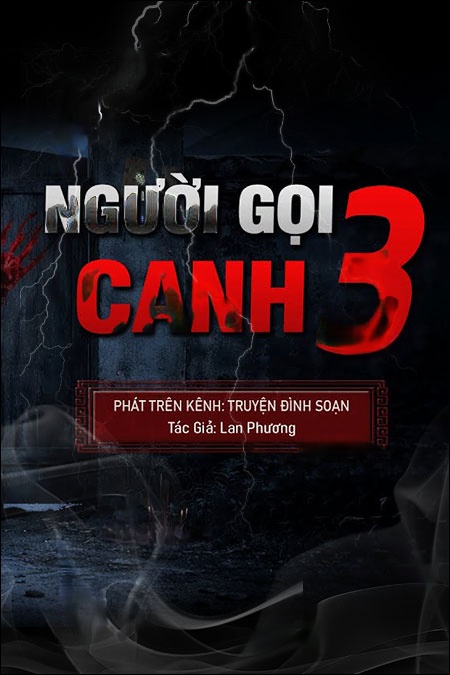 Đêm Canh 3 Có Người Gọi