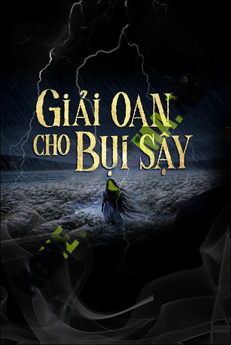 Giải Oan Cho Bụi Sậy
