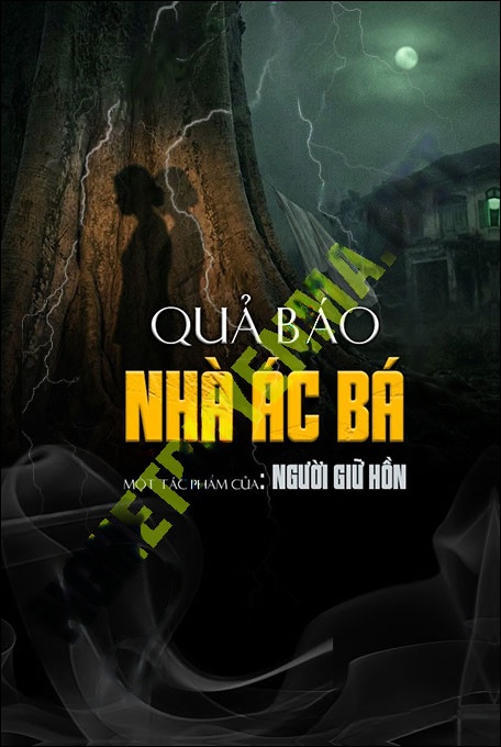 Quả Báo Nhà Ác Bá