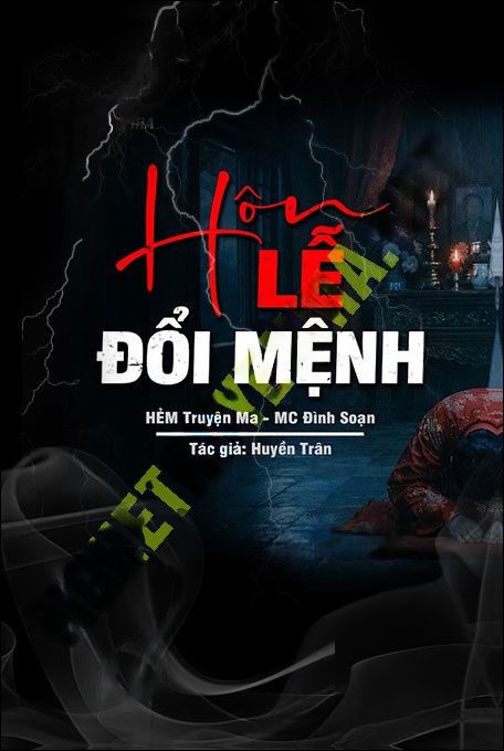 Hôn Lễ Đổi Mệnh