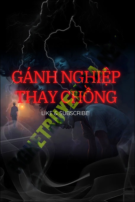 Gánh Nghiệp Thay Chồng