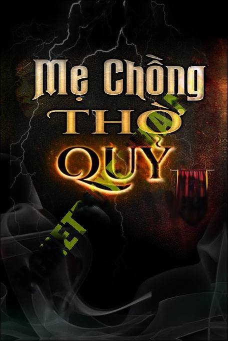 Mẹ Chồng Thờ Quỷ