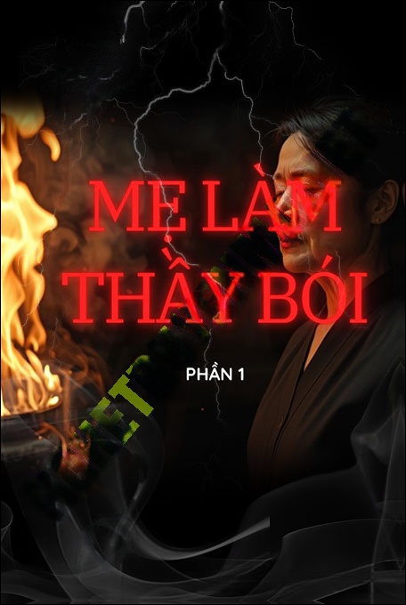 Mẹ Làm Thầy Bói
