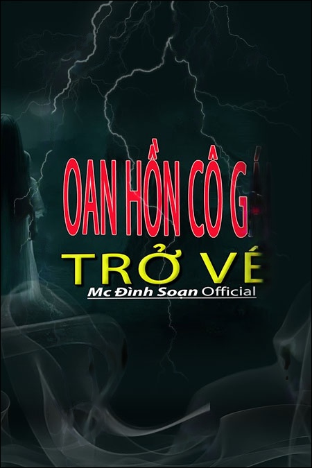 Oan Hồn Cô Gái Trở Về