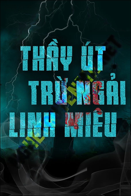Thầy Út Trừ Ngải Linh Miêu