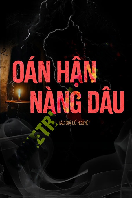 Oán Hận Nàng Dâu