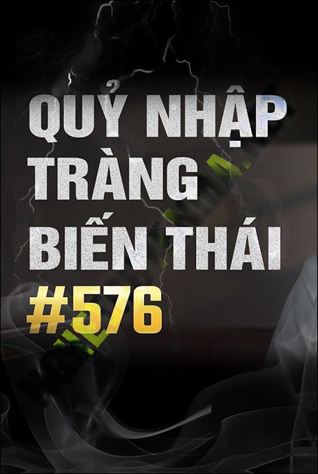 Quỷ Nhập Tràng Biến Thái