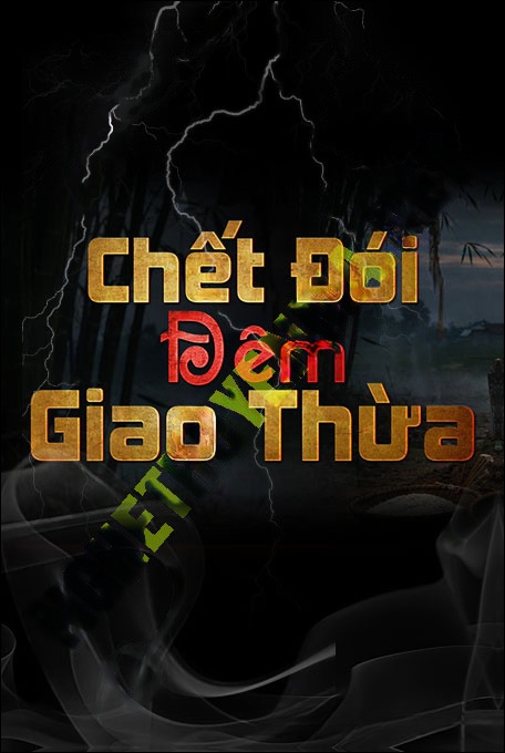 C.hết Đói Đêm Giao Thừa