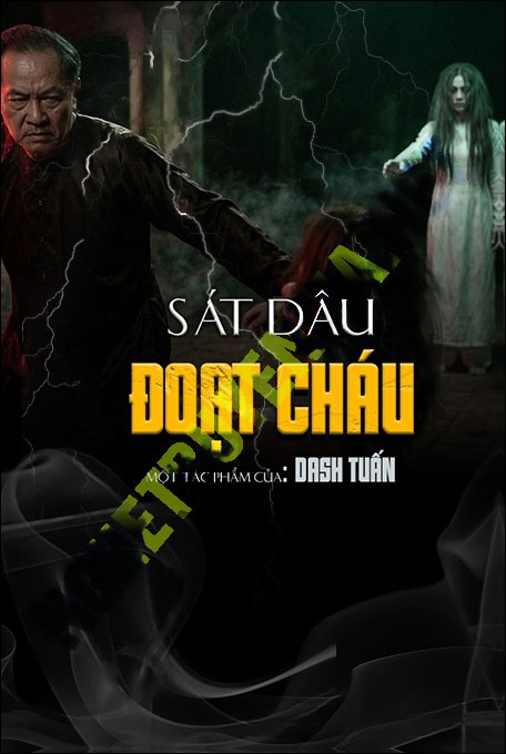 Sát Dâu Đoạt Cháu