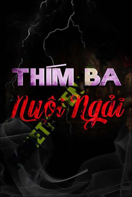 Thím Ba Nuôi Ngải