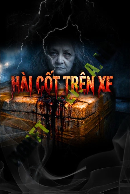 Hài Cốt Trên Xe